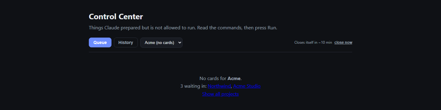 The corrected empty state. It reads 'No cards for Acme', then '3 waiting in: Northwind, Acme Studio' as links, then 'Show all projects'. The project dropdown reads 'Acme (no cards)' so the active filter is visible.