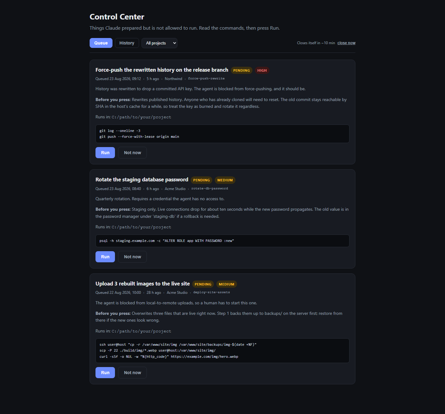 The Control Center queue showing three pending actions, each with a risk badge, the reason it was queued, a plain-language note about what cannot be undone, and the exact commands that will run.